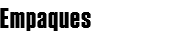Empaques